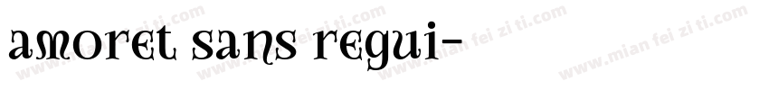 amoret sans regui字体转换